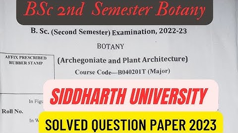 BSc 2nd Semester botany question paper 2023 / Siddharth University Solved paper #bsc2ndsemester