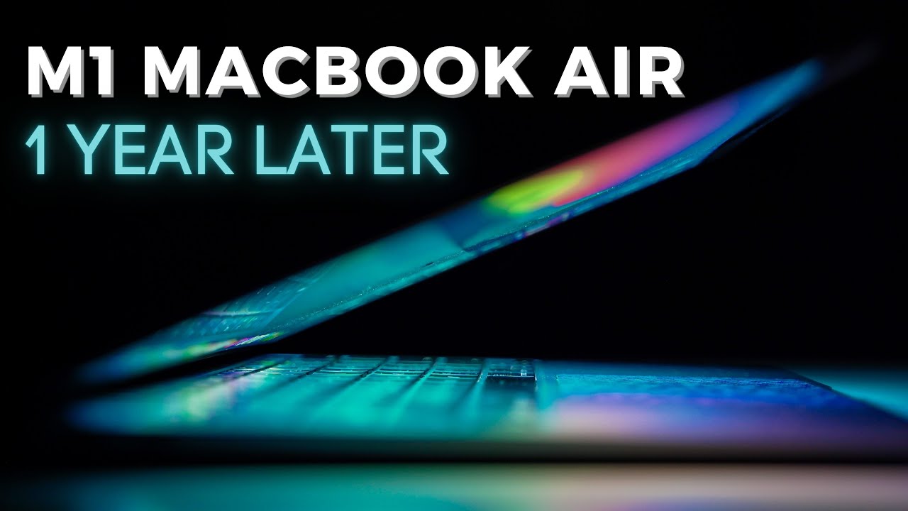 M1 Macbook Air Long Term Review 1 Year Later YouTube m1-macbook-air-long-term-review-1-year-later-youtube