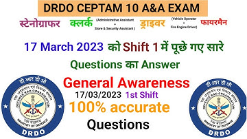 DRDO Ceptam 10 A&A Exam GS Paper Analysis 17 March 2023 Shift 1 General Awareness Aptitude 1st Shift