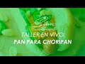 Taller en vivo - PAN para CHORIPAN | ¿Cómo hacer pan para choripan?