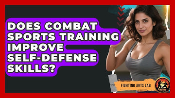 Does Combat Sports Training Improve Self-Defense Skills? | Fighting Arts Lab