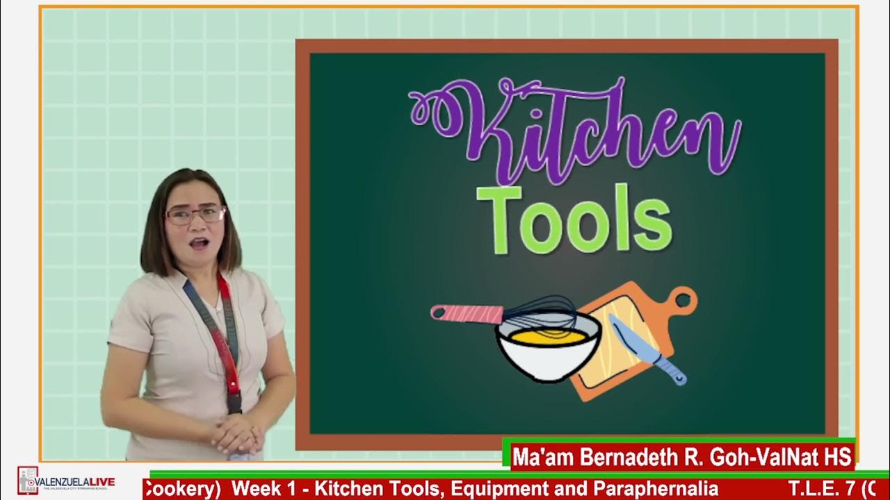 GRADE 7 TLE KITCHEN TOOLS, EQUIPMENT AND PARAPHERNALIA mp4 YouTube