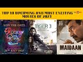 Top 10 upcoming and most exciting movies of 2023  top10 bollywoodmovies blogbuzz