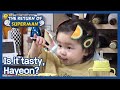 Is it tasty, Hayeon? (The Return of Superman) | KBS WORLD TV 210221