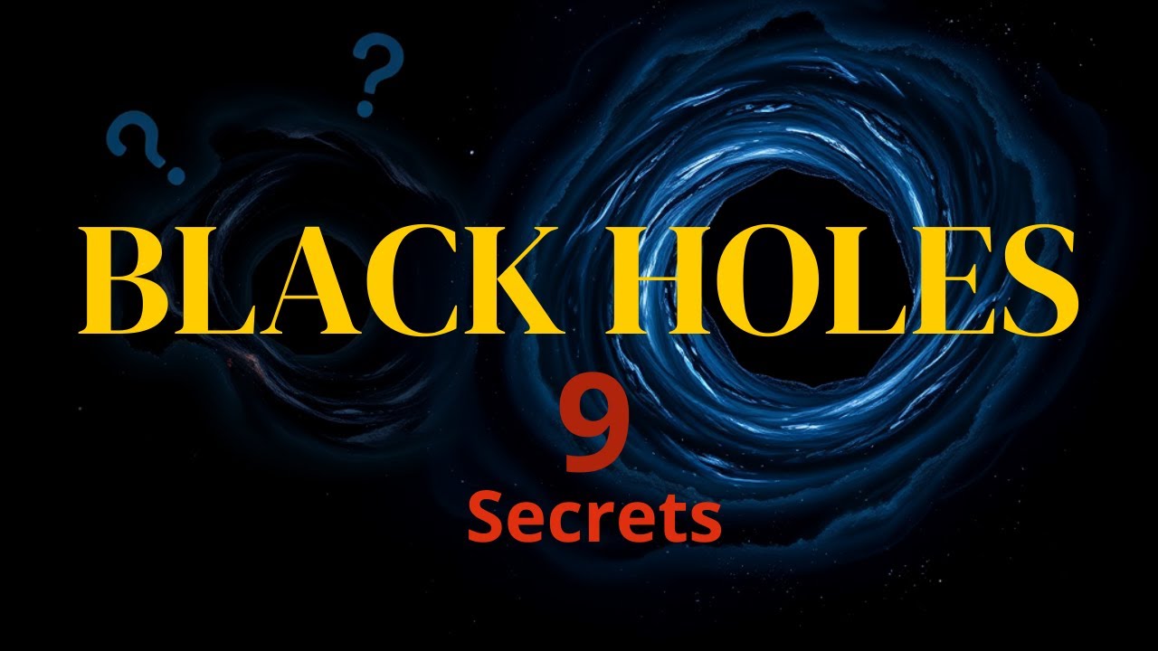What Happens Inside a Black Hole ? 9 Secrets Revealed! - YouTube
