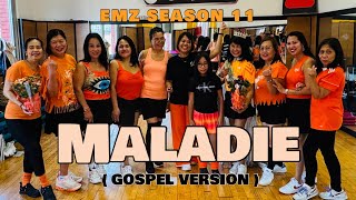 MALADIE GOSPEL VERSION ( OCTOBER 25,2026 ) EMZumbaWORKOUT