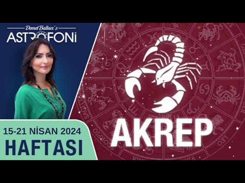 Akrep burcu, haftalık burç yorumu, 15-21 Nisan 2024. Astrolog Demet Baltacı astroloji burçlar haber