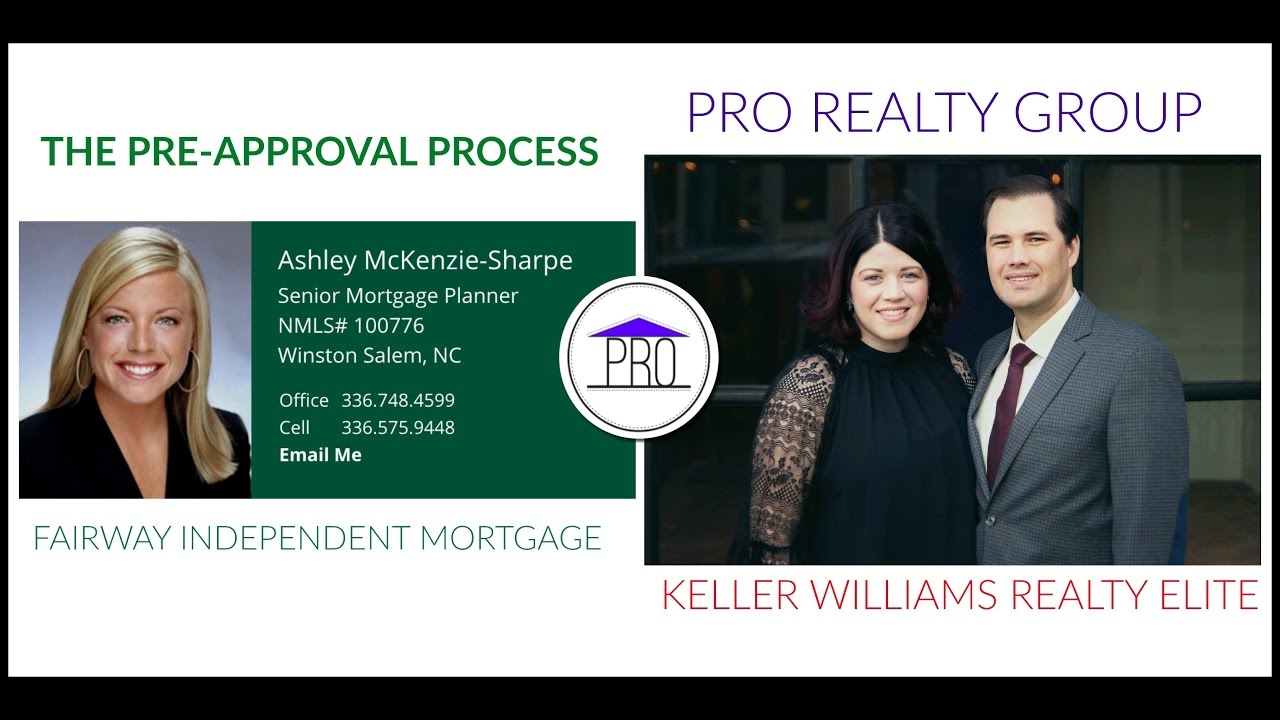 The PreApproval Process with Fairway Independent Mortgage & Pro Realty