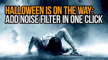 HALLOWEEN is on the way: add a noise filter in one click with VSDC Free Video Editor