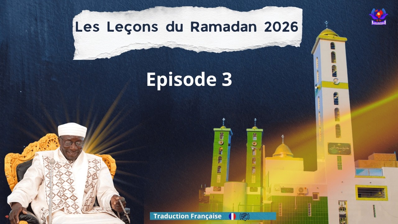 [Français] Episode 3 : Les Leçons du Ramadan 2026 - YouTube