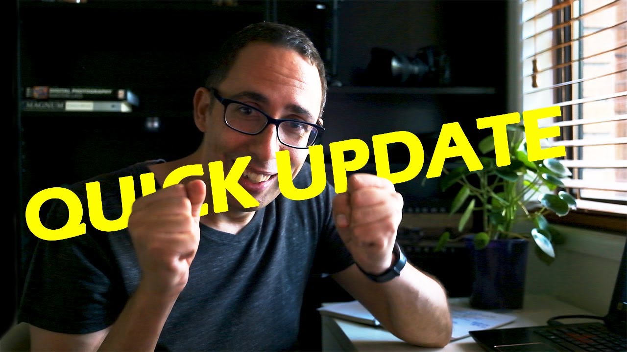 A quick update for my subscribers - YouTube