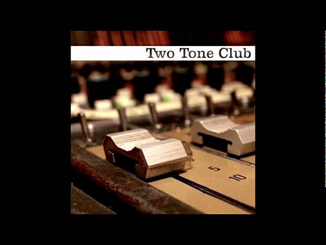 Watch TWO TONE CLUB - "U And I" on YouTube Watch TWO TONE CLUB - "U And I" on YouTube