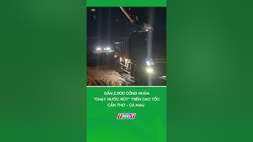 Gần 2.900 công nhân "chạy nước rút" trên cao tốc Cần Thơ - Cà Mau #shorts