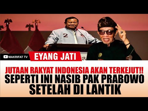 TITENI OMONGANKU!! JIKA PRABOWO GIBRAN JADI DI LANTIK, INI YANG AKAN TERJADI - EYANG JATI