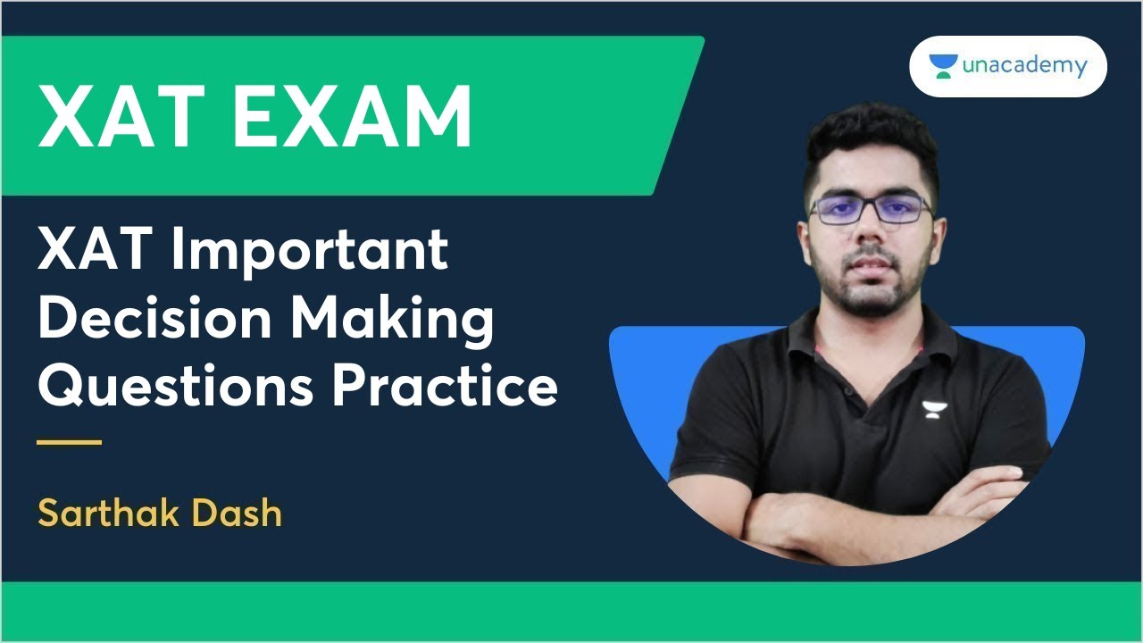 XAT Important Decision Making Questions Practice | Sarthak Dash - YouTube