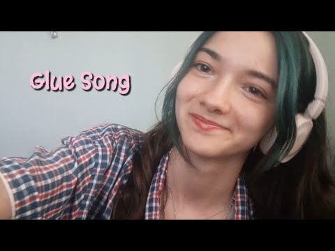 Glue Song Cover