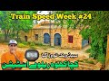 Visiting kacha khuh abandoned railway station with friends  train speed week 24 train