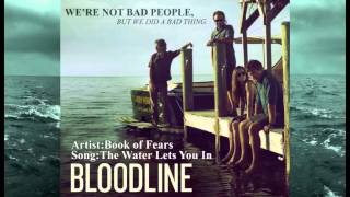 Video voorbeeld van "Book Of Fears - The Water Let's You In (Bloodline Theme)"