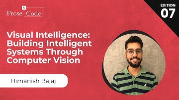 Code: Visual Intelligence - Building Intelligent Systems through Computer Vision