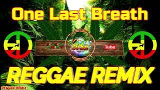 Download lagu One Last Breath - Creed ( Reggae mix ) Dj Rafzkie