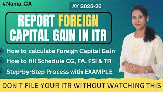How to report Foreign Capital Gain | ITR2 with Foreign Capital Gain | Capital Gain on Foreign Shares