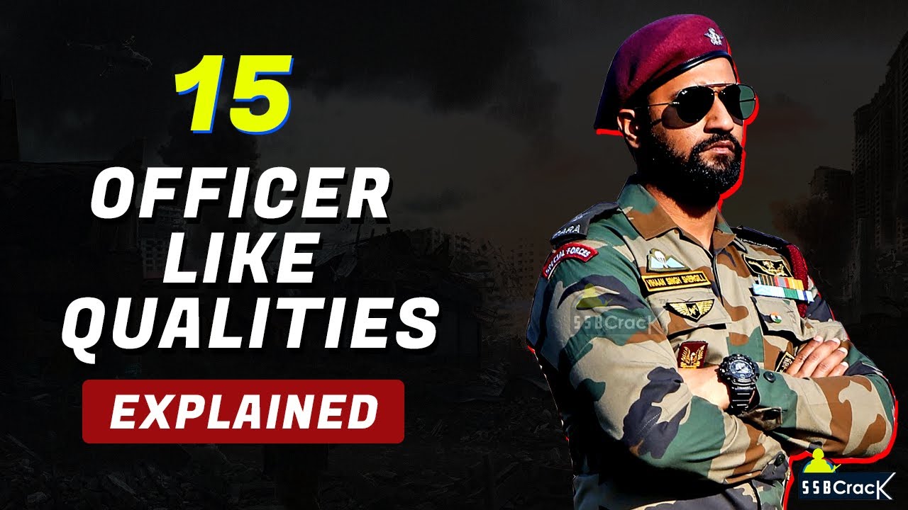 What Are Top 15 OLQs - Officer Like Qualities