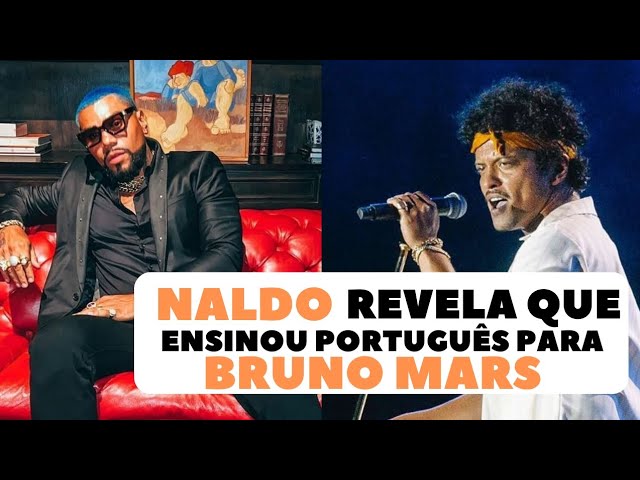 Naldo Benny diz que ensinou Bruno Mars a falar português: 'Gatinha