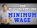 Understanding Minimum Wage Misconceptions