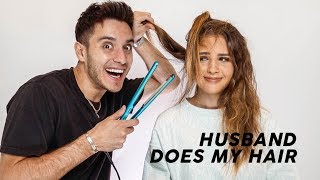 My husband tries doing my hair!!