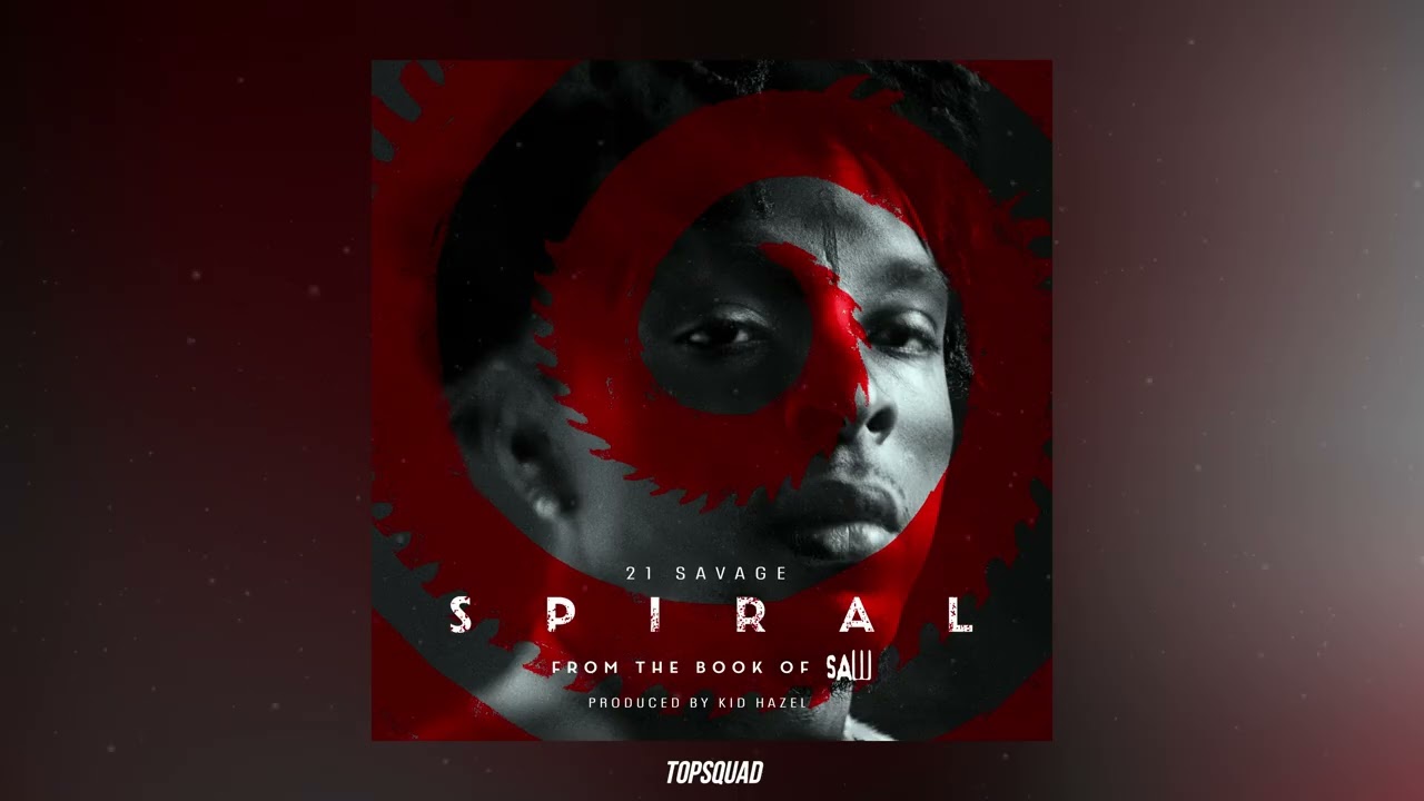 21 Savage - Spiral