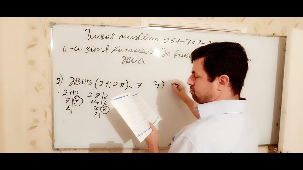 Ən böyük ortaq bölən. ƏBOB. 6-cı sinif Namazov. Riyaziyyat