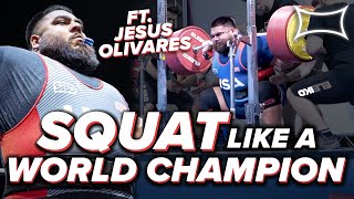 World Champion Jesus Olivares Breaks Down How to Squat