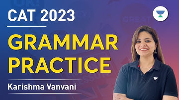 CAT 2023 | Grammar Practice | Karishma Vanvani #cat2023 #rc