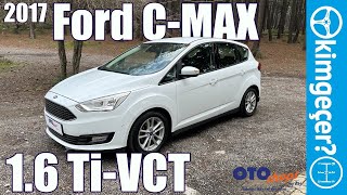 2017 Ford C-Max 1 6 Ti-VCT by Yalın Gülmez - Kim Geçer? 4,526 views 2 months ago 19 minutes