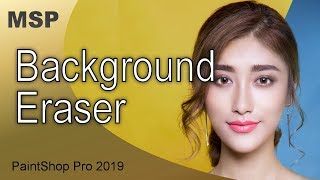 PaintShop Pro - Background Eraser - YouTube