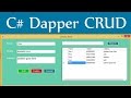 Dapper CRUD - Insert Update Delete View Search With C# And Sql Server DataBase