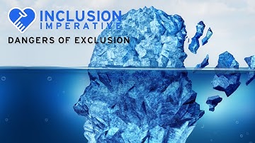 The Dangers of Exclusion - Inclusion Imperative