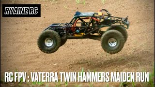 RC FPV: Vaterra Twin Hammers Maiden Run