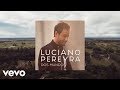 Luciano Pereyra - Dos Mundos (Lyric Video)