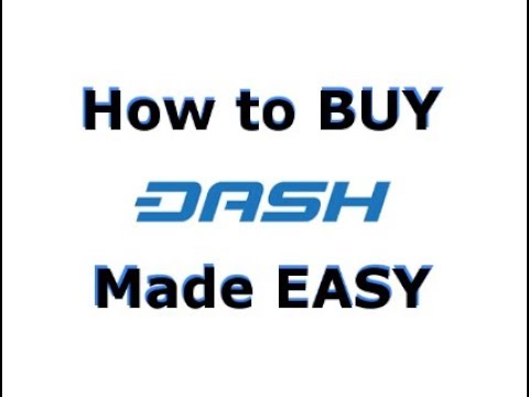 How to buy Dash (DASH) - The Quickest and Easiest Way to BUY Dash