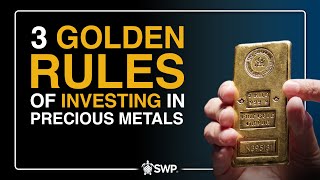 EP.4 SEASON 3 - 3 GOLDEN RULES OF INVESTING IN PRECIOUS METALS