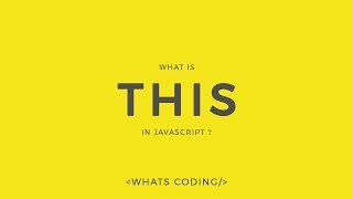 Details What is this | Explaining this keyword in Javascript! Guide