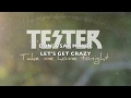 Take Me Home Tonight Official Lyric Video TESTER 
