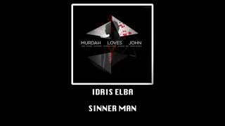 Idris Elba - Sinner Man