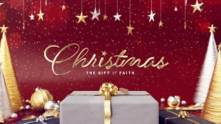 Unto Us: The Gift of Faith (Luke 1:26-38 //Luke 2:1-8)
