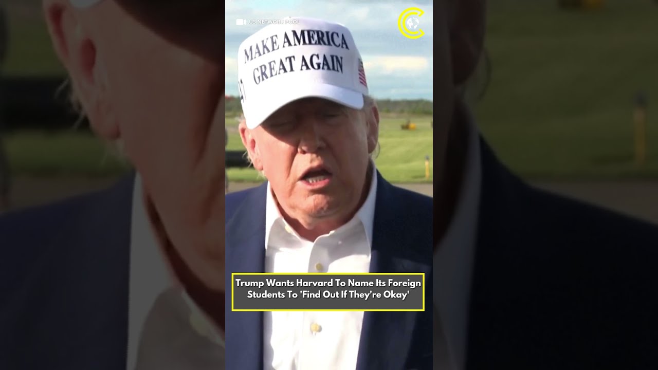 Trump Demands Harvard Reveal Foreign Students Names Targets 31 Enrollment CLRCUT