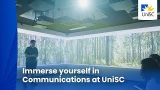 Immerse yourself in Communications at UniSC