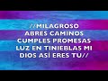 WAY MAKER (EL QUE HACE CAMINO) - PISTA (KARAOKE)