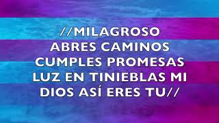 WAY MAKER (EL QUE HACE CAMINO) - PISTA (KARAOKE)