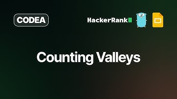 Counting Valleys | HackerRank Solution | Golang